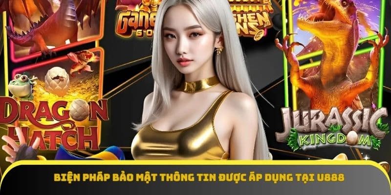 Các biện pháp bảo mật được U888 áp dụng