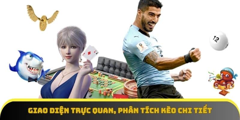 Giao diện trực quan, phân tích kèo chi tiết